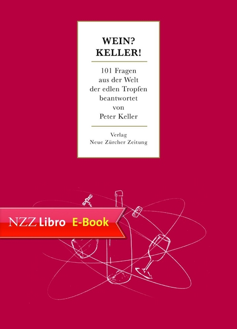 Wein? Keller! - Peter Keller