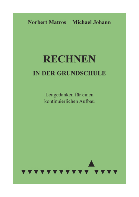 Rechnen in der Grundschule - Michael Johann