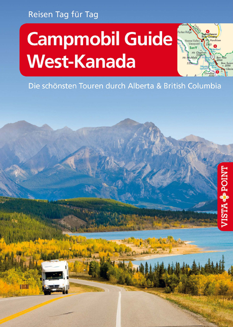 Campmobil Guide West-Kanada - Trudy Mielke, Heike Wagner