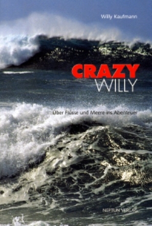 Crazy Willy - Willy Kaufmann