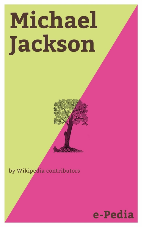 e-Pedia: Michael Jackson -  Wikipedia contributors