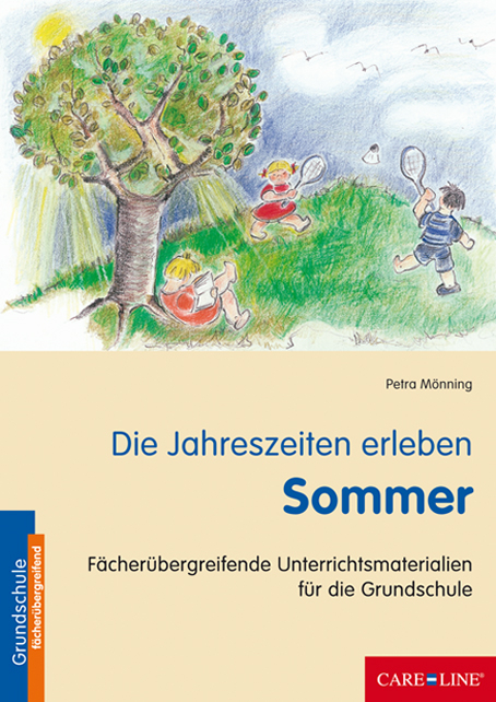 Die Jahreszeiten erleben - Sommer - Petra Mönning