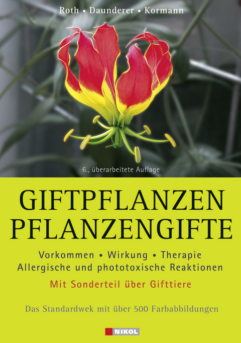 Giftpflanzen-Pflanzengifte -  Roth,  Daunderer,  Kormann