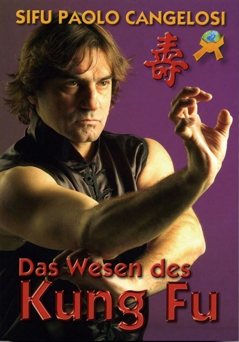 Das Wesen des Kung Fu - Paolo Cangelosi