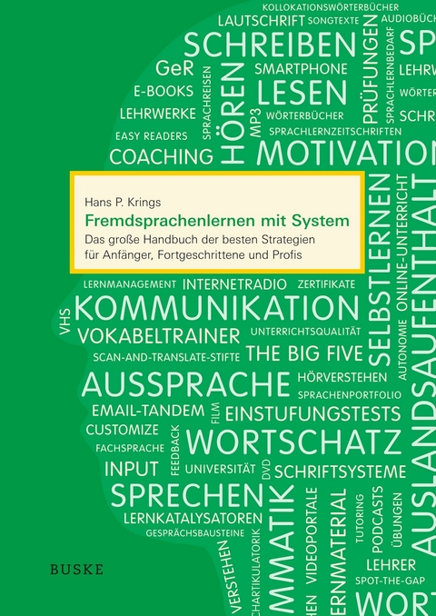 Fremdsprachenlernen mit System -  Hans P. Krings