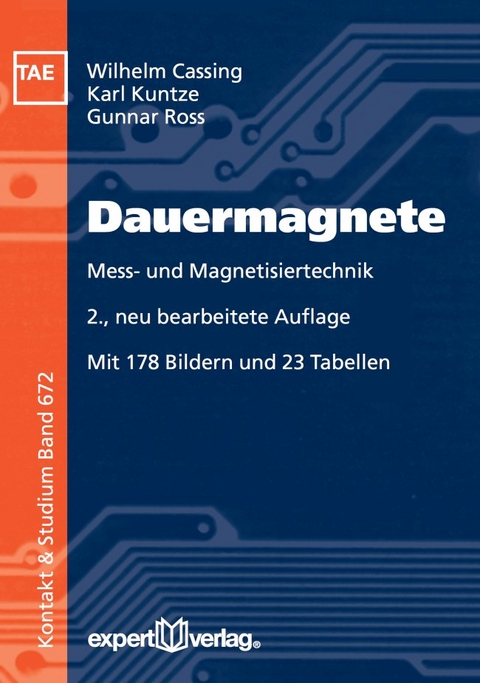 Dauermagnete - Wilhelm Cassing, Gunnar Ross