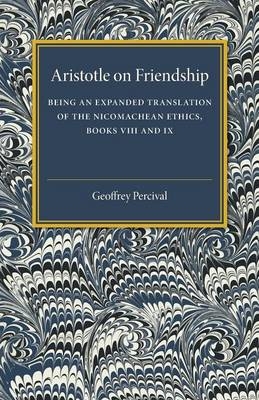 Aristotle on Friendship - Geoffrey Percival