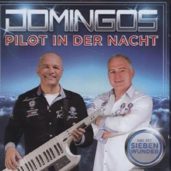 Pilot in der Nacht, 1 Audio-CD -  Domingos