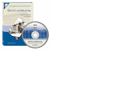 VOB und BGB am Bau - Rechtssichere Abwicklung von Bauprojekten auf CD-ROM - 
