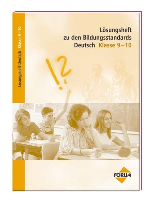 Lösungsheft zu den Bildungsstandards Deutsch Klasse 9-10 - Wolfgang Walter, Gerlinde Heil, Corinna Maulbetsch
