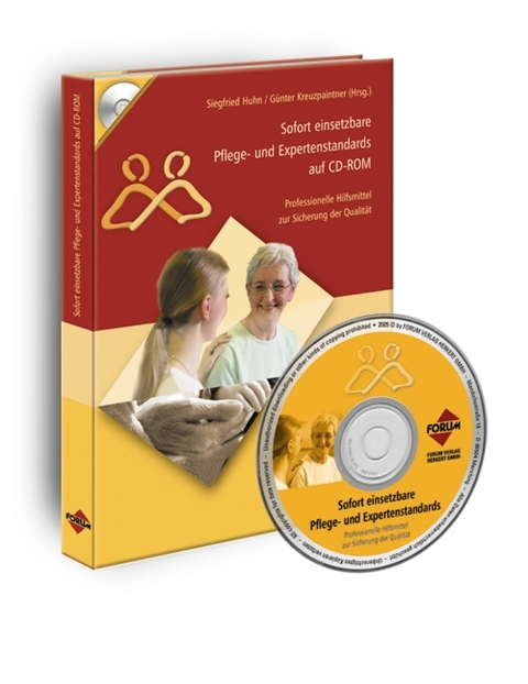 Sofort einsetzbare Pflege- und Expertenstandards auf CD-ROM - Anne Mauelshagen, Siegfried Huhn