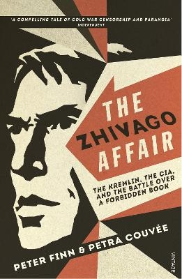 The Zhivago Affair - Peter Finn, Petra Couvee