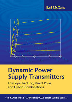 Dynamic Power Supply Transmitters - Earl McCune