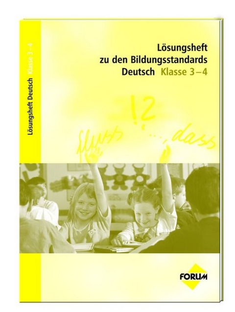 Lösungsheft zu den Bildungsstandards Deutsch Klasse 3-4 - Wolfgang Walter, Gerlinde Heil, Corinna Maulbetsch, Erika Werlen