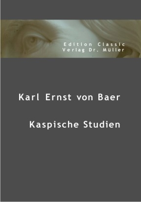 Karl Ernst von Baer - Karl E von Baer