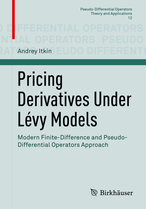 Pricing Derivatives Under Levy Models -  Andrey Itkin