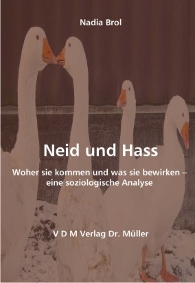 Neid und Hass - Nadia Brol