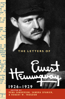 The Letters of Ernest Hemingway: Volume 3, 1926–1929 - Ernest Hemingway