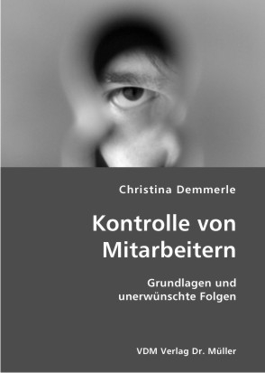 Kontrolle von Mitarbeitern - Christina Demmerle