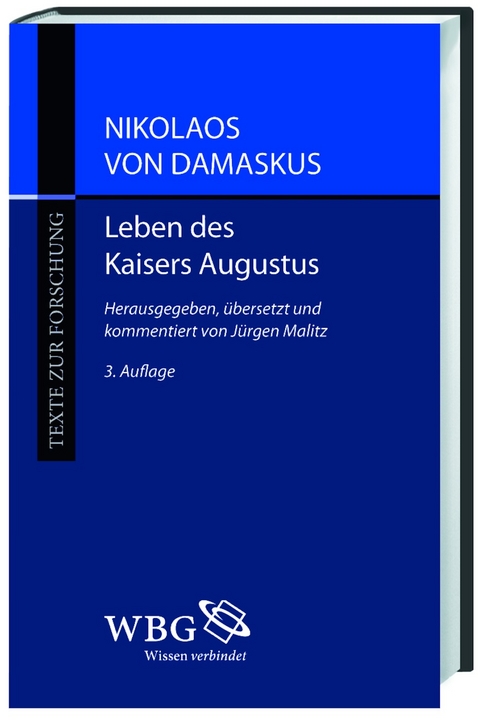 Nikolaos von Damaskus: Leben des Kaisers Augustus - 
