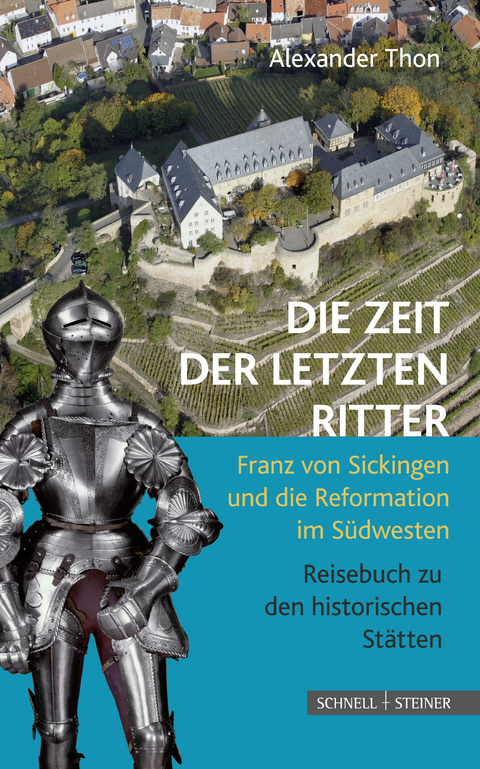 Die Zeit der letzten Ritter - Alexander Thon