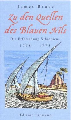 Zu den Quellen des Blauen Nils - James Bruce