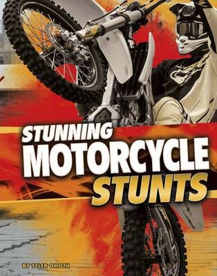 Stunning Motorcycle Stunts - Tyler Omoth