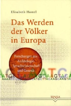 Das Werden der Völker in Europa - Elisabeth Hamel