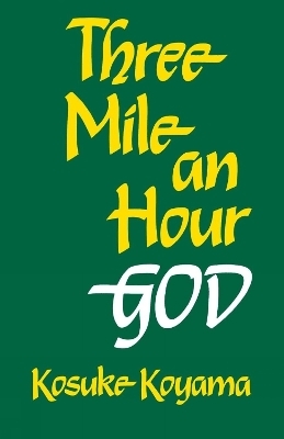 Three Mile an Hour God - Kosuke Koyama