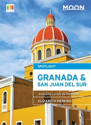 Moon Spotlight Granada & San Juan del Sur - Elizabeth Perkins