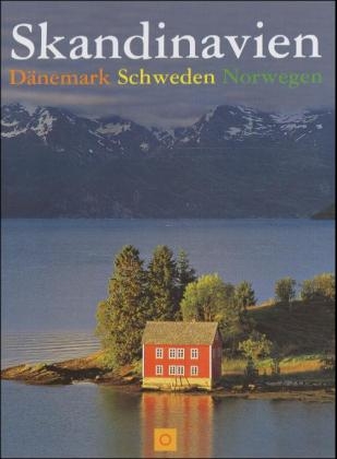 Skandinavien - Erica Wünsche, Knut Liese, Peter Mertz