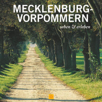 Mecklenburg-Vorpommern - Ernst Dahlke, Gerhard P Müller