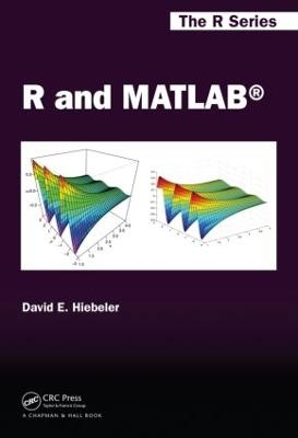 R and MATLAB - David E. Hiebeler