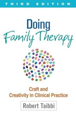 Doing Family Therapy - Robert Taibbi