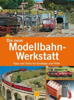 Die neue Modellbahn-Werkstatt