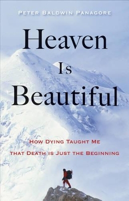 Heaven is Beautiful - Peter Baldwin Panagore