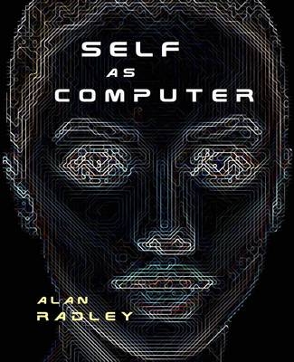 Self as Computer