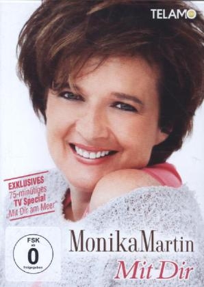 Mit dir, 1 DVD - Monika Martin