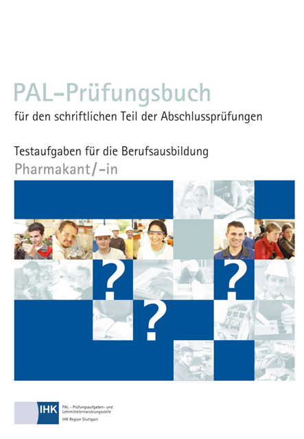PAL-Prüfungsbuch Pharmakant/-in
