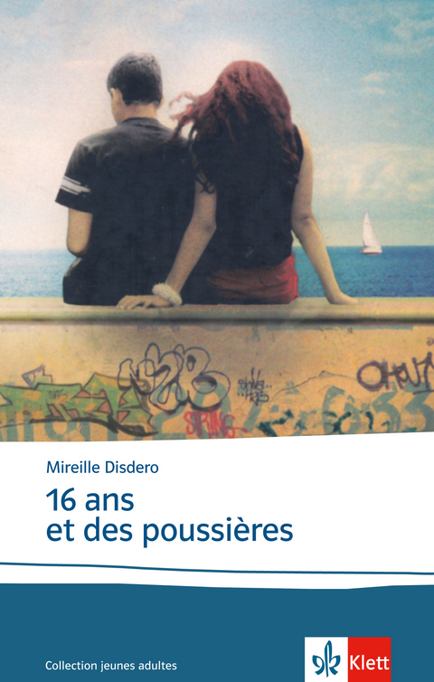 16 ans et des poussières - Mireille Disdero