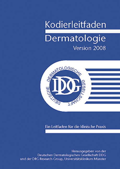 Kodierleitfaden Dermatologie 2008 - Peter Hensen, Marcel L Müller, Rainer Rompel, Norbert Roeder