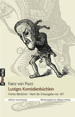 Lustiges Komödienbüchlein 4 - Franz von Pocci