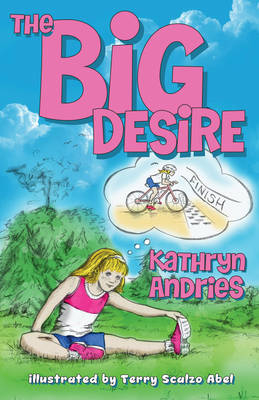 The Big Desire - Kathryn Andries