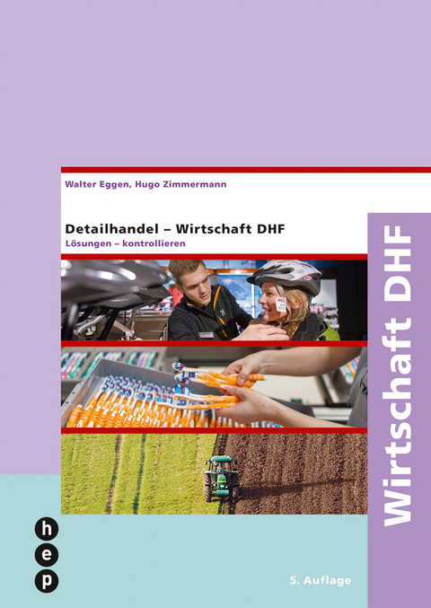 Detailhandel - Wirtschaft DHF - Walter Eggen, Hugo Zimmermann