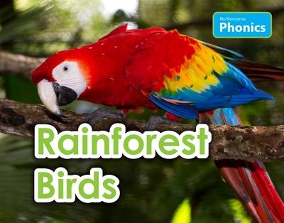 Rainforest Birds - Elizabeth Nonweiler