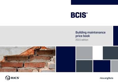 BCIS Building Maintenance Price Book -  RICS