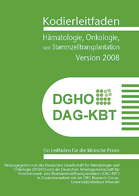 Kodierleitfaden Hämatologie, Onkologie und Stammzelltransplantation 2008