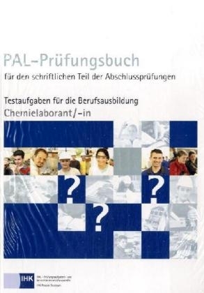 PAL-Prüfungsbuch Chemielaborant/-in