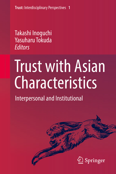 Trust with Asian Characteristics - 