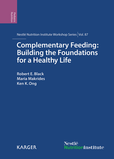 Complementary Feeding: Building the Foundations for a Healthy Life - 